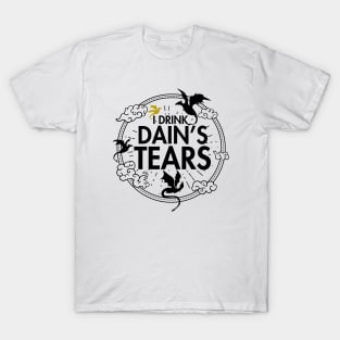 I Drink Dain's Tears ( Fourth Wing ) T-Shirt